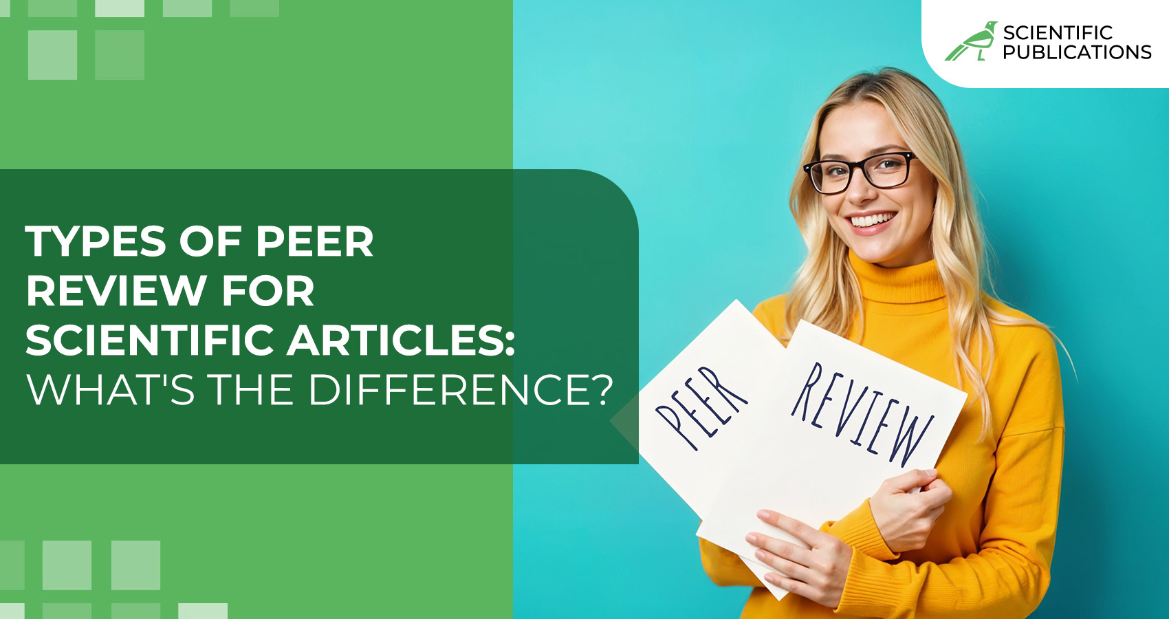 Types of peer review for scientific articles: what's the difference?