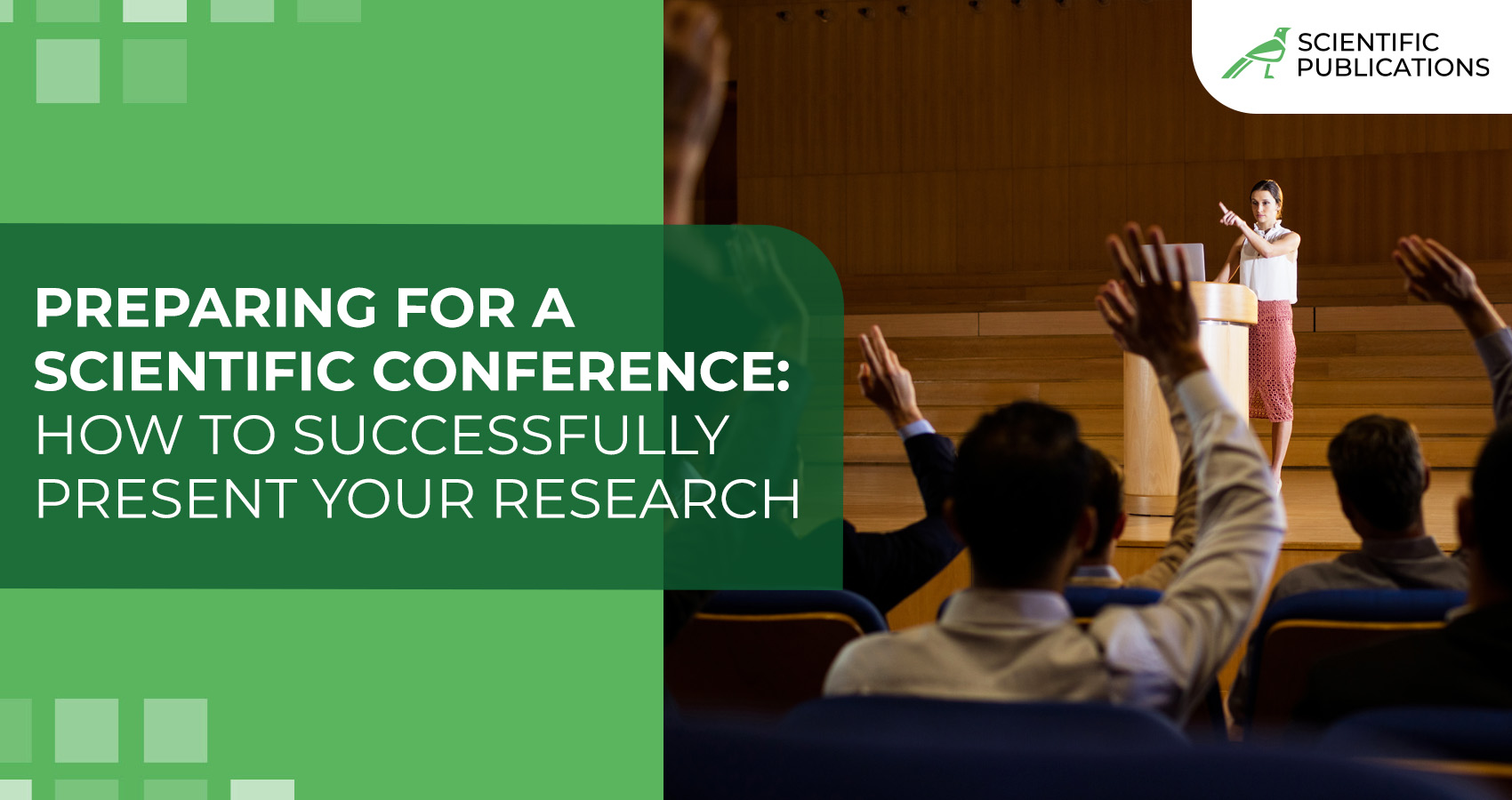 Preparing for a scientific conference: how to successfully present your research