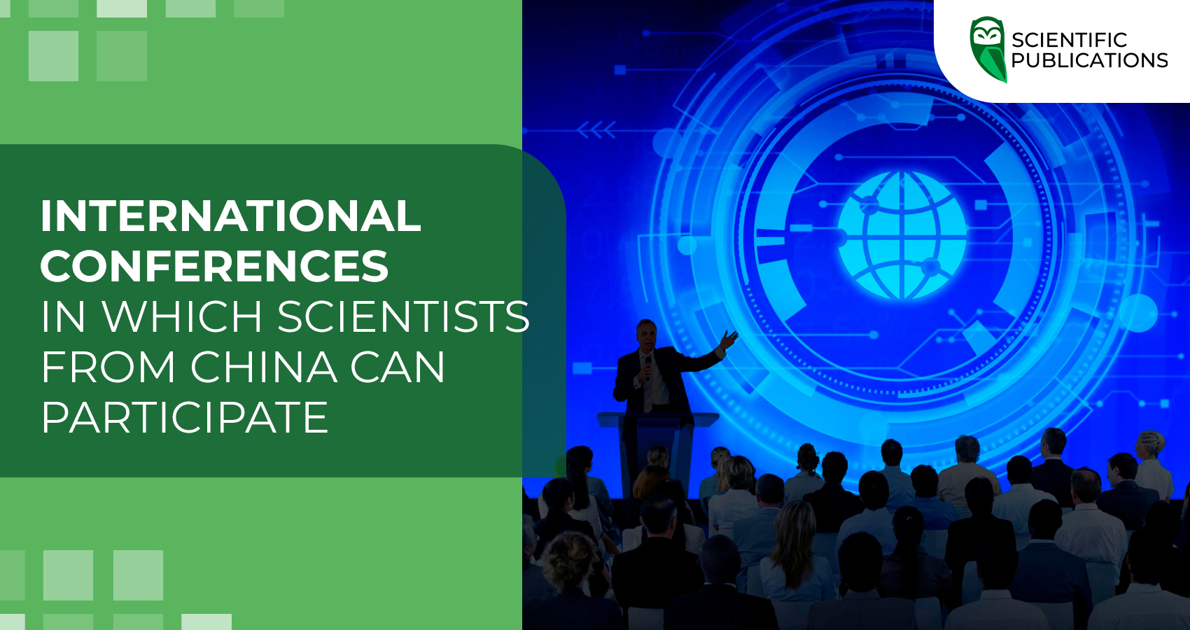 International conferences in which scientists from China can participate