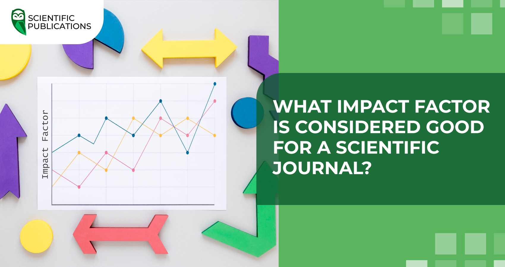 What impact factor is considered good for a scientific journal?