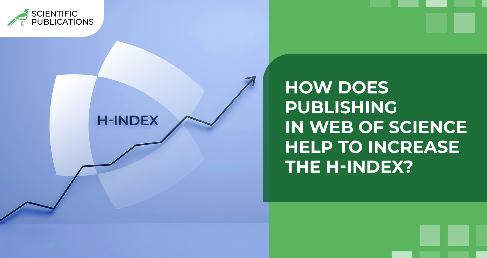 How does publishing in Web of Science help to increase the H-index?