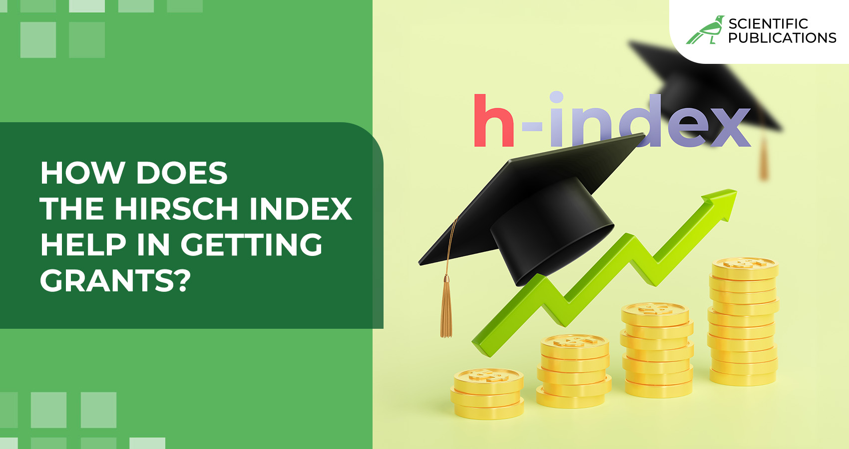 How does the Hirsch index help in getting grants?