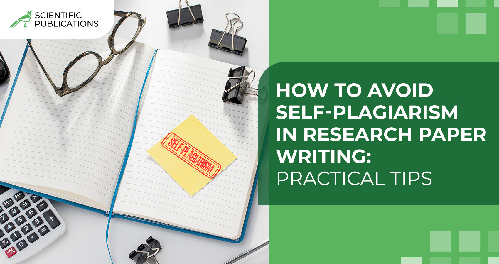 How to avoid self-plagiarism in research paper writing: practical tips